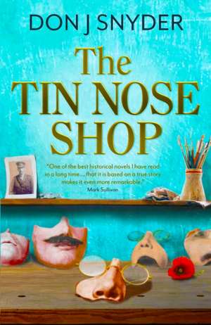 The Tin Nose Shop de Don Snyder