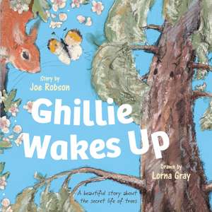 Ghillie Wakes Up de Joe Robson