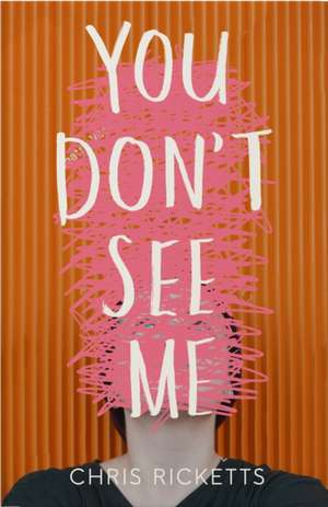 You Don't See Me de Chris Ricketts