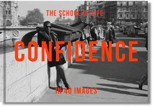 Confidence in 40 Images de The School Of Life