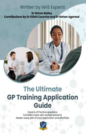 The Ultimate GP Training Application Guide de Rohan Agarwal