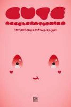 Cute Accelerationism de Amy Ireland