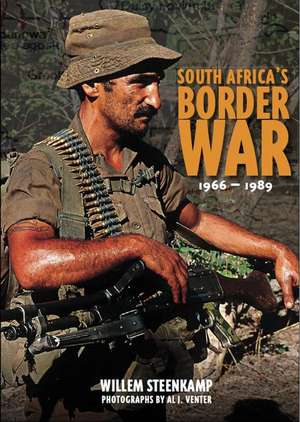 South Africa's Border War 1966-89 de Willem Steenkamp