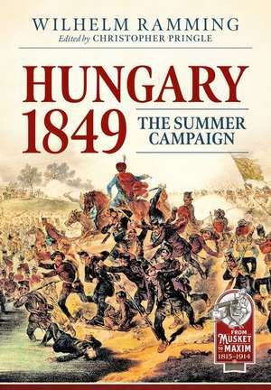 Hungary 1849 de Christopher Pringle