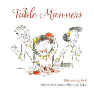 Table Manners de Elizabeth A. Peck