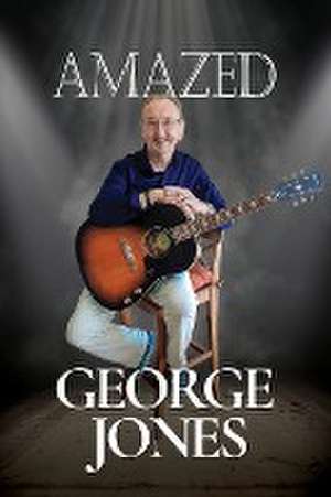 Amazed de George Jones