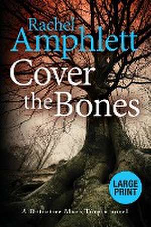 Cover the Bones de Rachel Amphlett