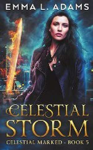 Celestial Storm de Emma L. Adams