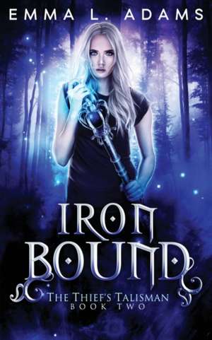 Iron Bound de Emma L. Adams