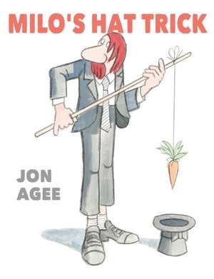 Agee, J: Milo's Hat Trick