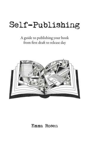 Self-Publishing de Emma Rosen