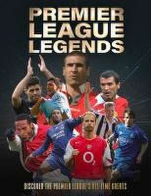 Premier League Legends de Dan Peel