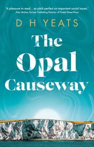 The Opal Causeway de D H Yeats