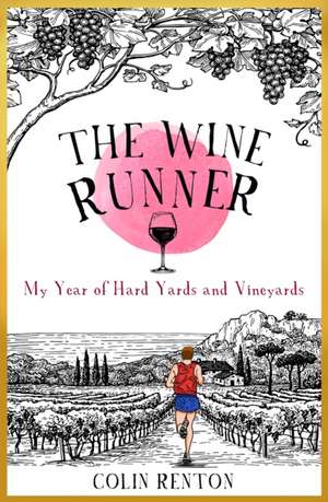 The Wine Runner de Colin Renton