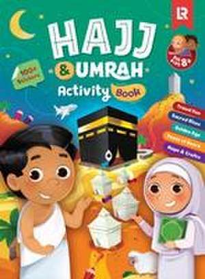 Hajj & Umrah Activity Book (Big Kids) 2nd Edition de Zaheer Khatri