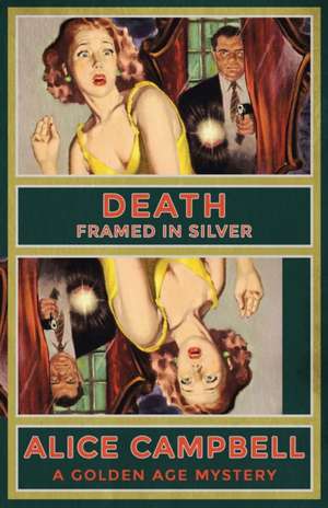 Death Framed in Silver de Alice Campbell