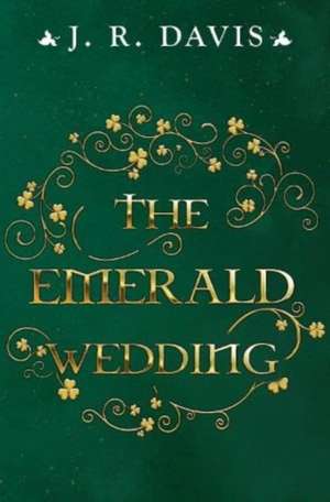 The Emerald wedding de J. R. Davis