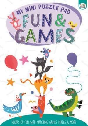 My Mini Puzzle Pad Fun & Games de Elizabeth Golding