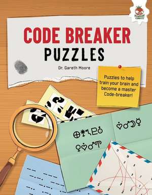 Code-Breaker Puzzles de Gareth Moore