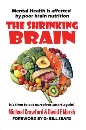 The Shrinking Brain de Michael Crawford