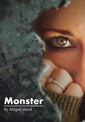 Monster de Abigail Hood