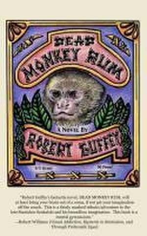 Dead Monkey Rum de Robert Guffey