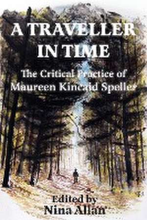 A Traveller in Time de Maureen Kincaid Speller