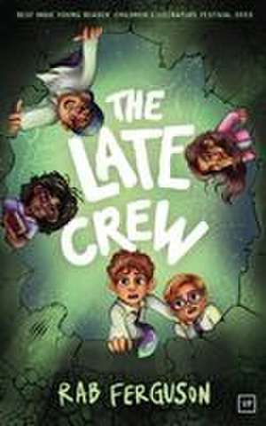 The Late Crew de Rab Ferguson