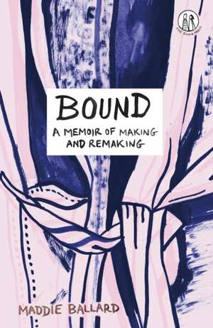 Ballard, M: Bound de Maddie Ballard