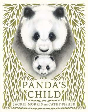 The Panda's Child de Jackie Morris