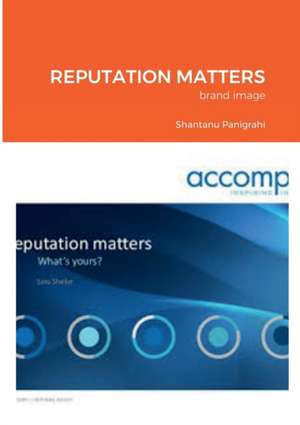 REPUTATION MATTERS de Shantanu Panigrahi