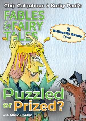 Puzzled or Prized? de Chip Colquhoun