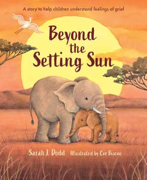 Beyond the Setting Sun de Sarah J. Dodd