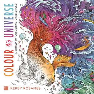 Rosanes, K: Colour Universe de Kerby Rosanes