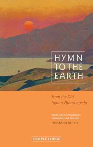 Hymn to the Earth de Hermann Beckh