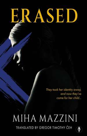 Erased de Miha Mazzini