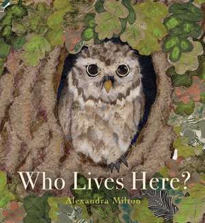 Who Lives Here? de Alexandra Milton