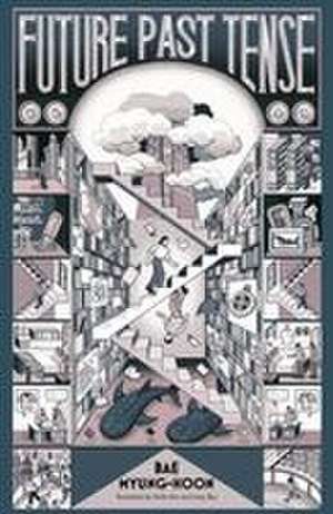 Future Past Tense de Myung-Hoon Bae