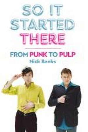 So It Started There de Nick Banks