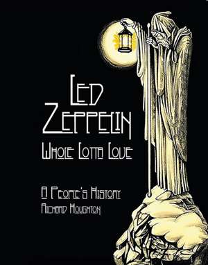 Led Zeppelin de Richard Houghton