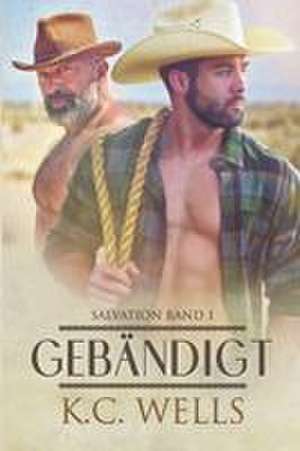 Gebändigt de K. C. Wells