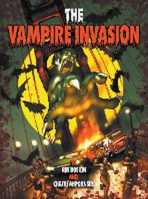 The Vampire Invasion de Rik Hoskin