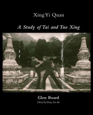 Xing Yi Quan de Board Glen