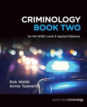 Criminology Book Two de Rob Webb