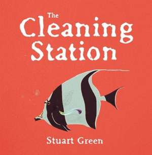 The Cleaning Station de Stuart Green