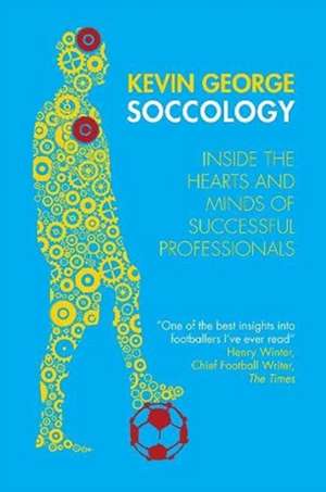 Soccology de Kevin George