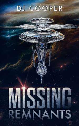 Missing Remnants de Dj Cooper