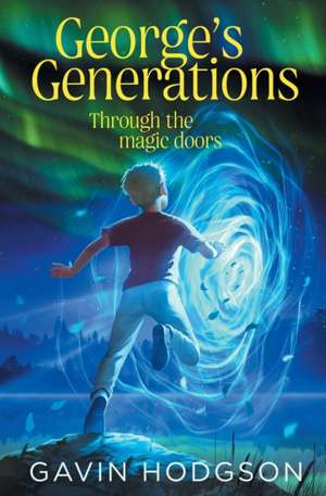 George's Generations de Gavin Hodgson