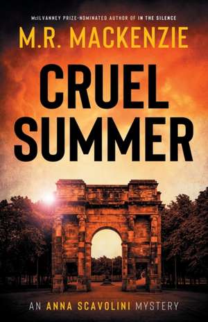 Cruel Summer de M. R. Mackenzie