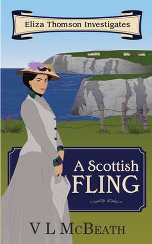 A Scottish Fling de Vl McBeath